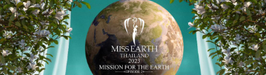Miss EarthThailand 2023